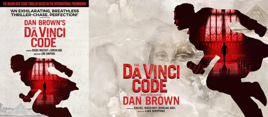 The Da Vinci Code at Kings Theatre